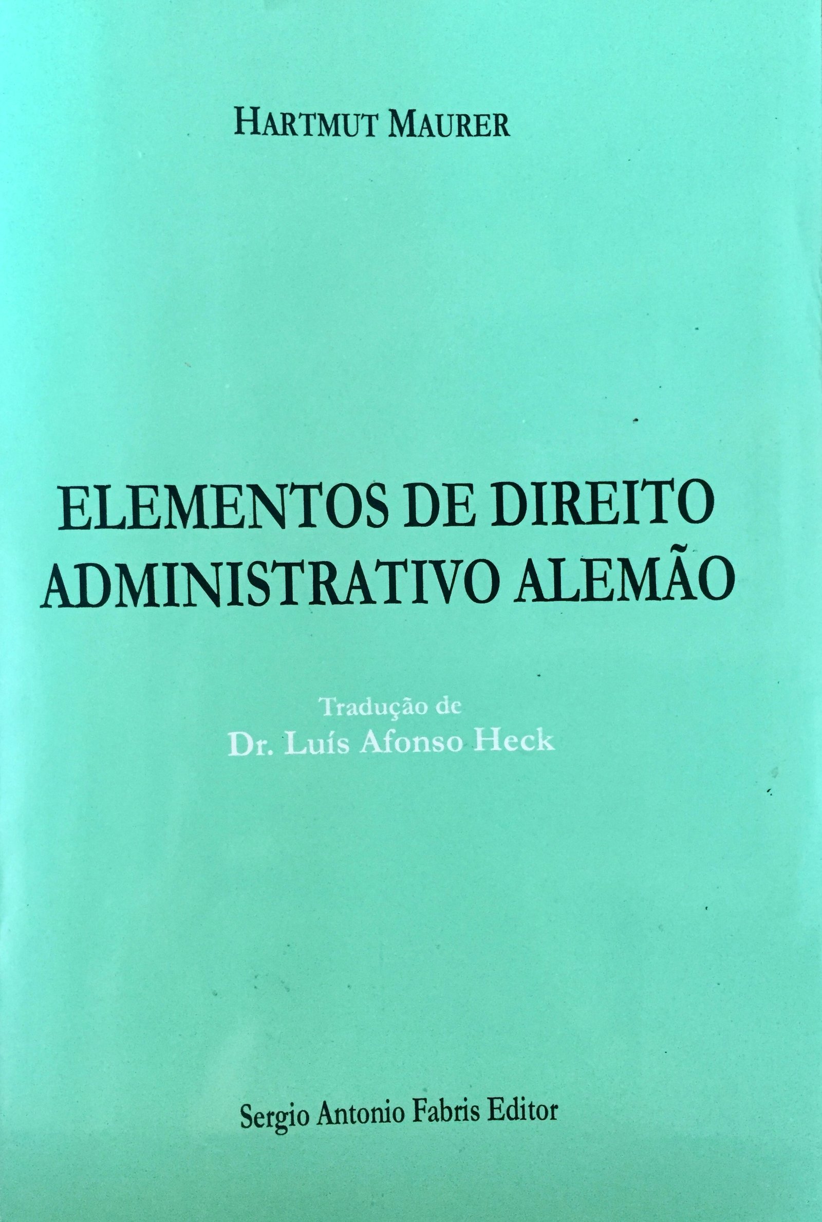ELEMENTOS DE DIREITO ADMINISTRATIVO ALEMÃO - 2001