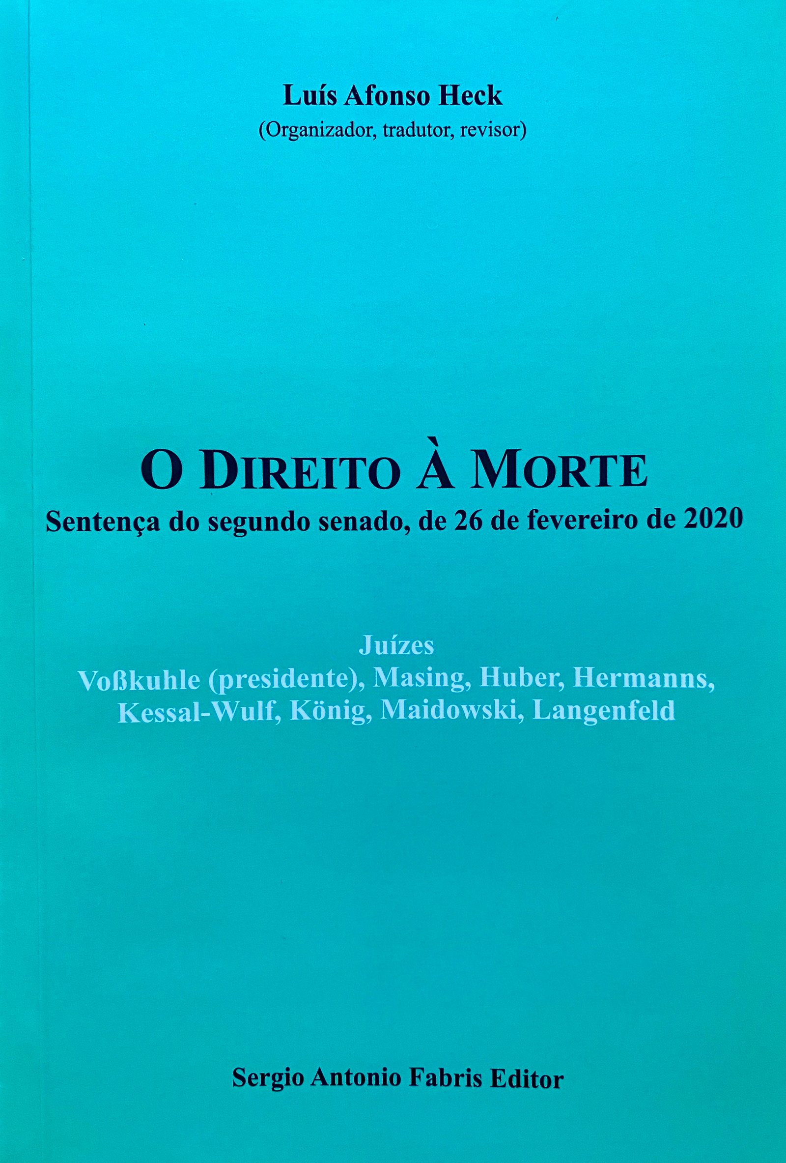 O DIREITO À MORTE – 2022